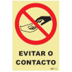 Avoid contact
