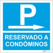 Sign for condominiums, Park reserved for condominium owners on the right