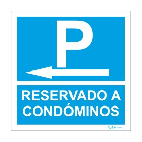 Sinal para condomínios, Parque reservado a condóminos à esquerda