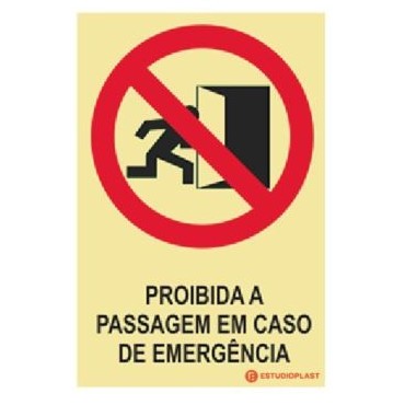Sinal proibida a passagem em caso de emergência