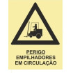 Danger sign, forklifts in circulation